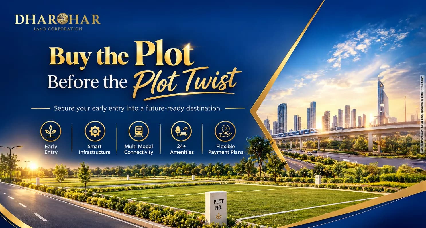 Aarambh By Dharohar Estate: Dholera's Next Growth Chapter